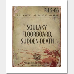 SQUEAKY FLOORBOARDS SUDDEN DEATH Posters and Art